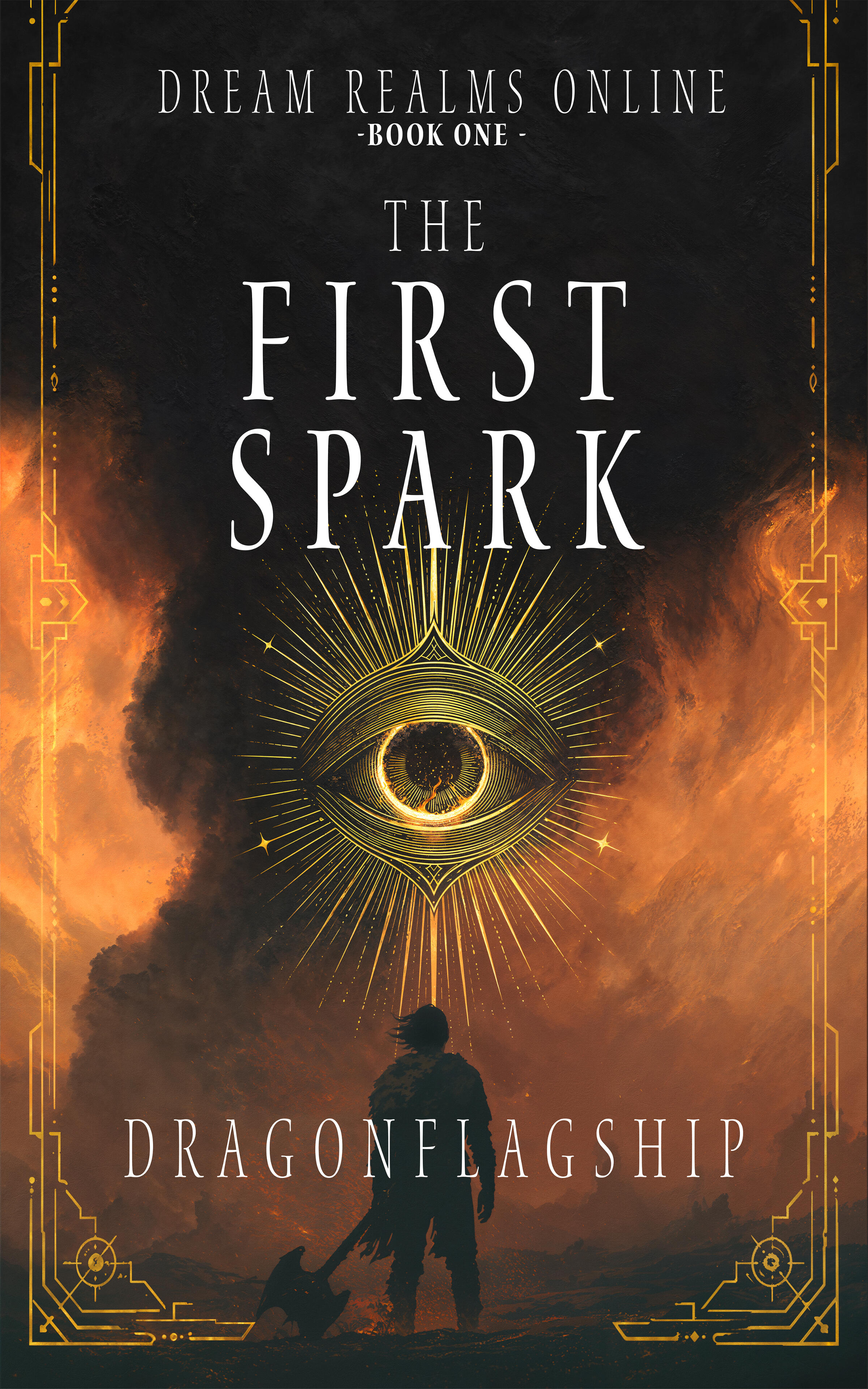 Dream Realms Online: The First Spark Book 1
